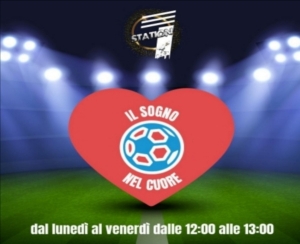 &quot;Il Sogno nel cuore&quot; 07.02.2022