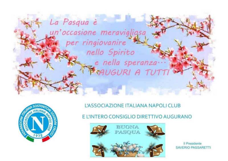 Augurissimi di buona Pasqua dalla Associazione Italiana Napoli Club