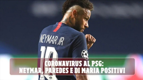 Tre giocatori del PSG positivi al Coronavirus