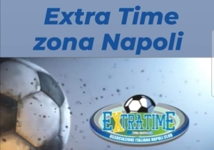 Domani sera torna &quot;Extra Time Zona Napoli &quot;, la trasmissione della Associazione Italiana Napoli Club