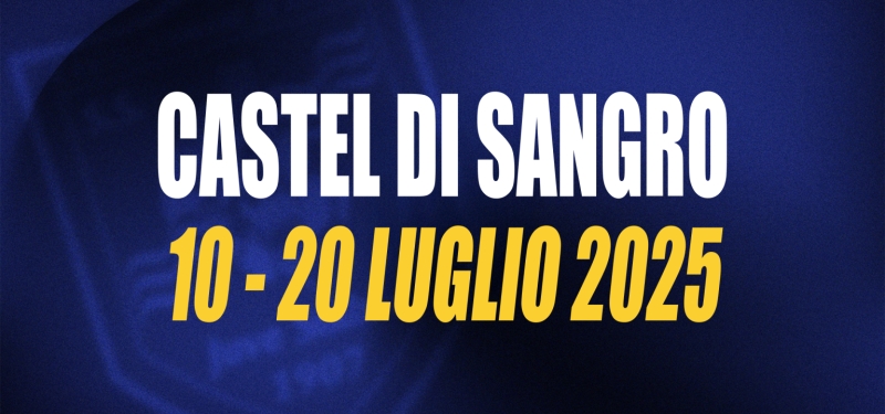 Castel di Sangro sede del ritiro dal 10 al 20 luglio 2025